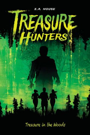 [Treasure Hunters 03] • Treasure in the Woods